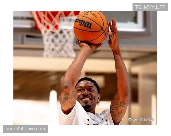 比尔靠突破拉开防线效率提升显著，成为球队关键得分点